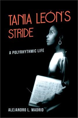 Tania León's Stride: A Polyrhythmic Life