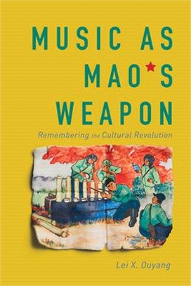 Music as Mao's weapon :...