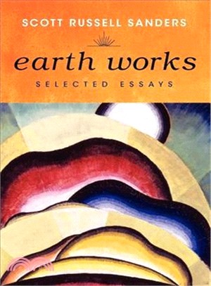 Earth Works ─ Selected Essays