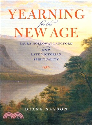 Yearning for the New Age—Laura Holloway-Langford and Late Victorian Spirituality