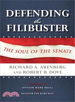 Defending the Filibuster—The Soul of the Senate