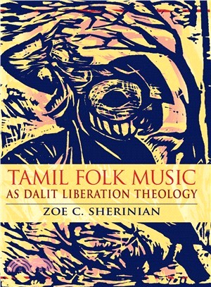 Tamil Folk Music As Dalit Liberation Theology