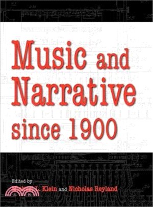 Music and Narrative Since 1900