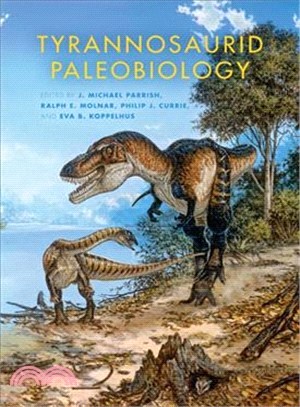 Tyrannosaurid Paleobiology