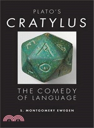 Plato's Cratylus ― The Comedy of Language