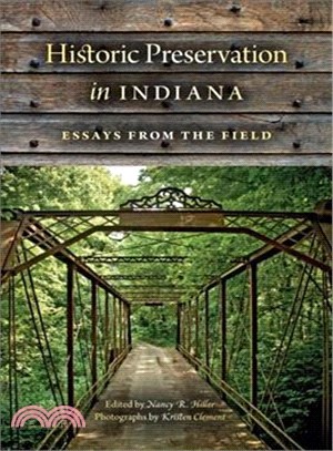 Historic Preservation in Indiana ― Essays from the Field