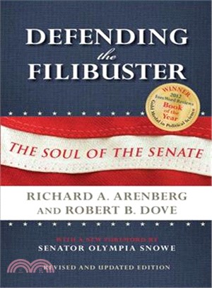 Defending the Filibuster ─ The Soul of the Senate
