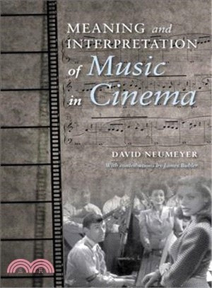 Meaning and Interpretation of Music in Cinema