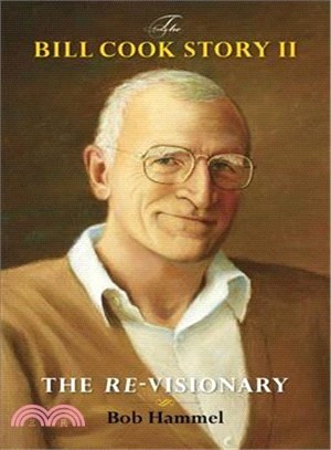 The Bill Cook Story II ― The Re-visionary