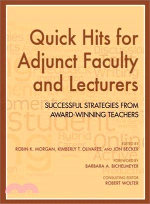 Quick Hits for Adjunct Faculty and Lecturers ─ Successful Strategies from Award-Winning Teachers