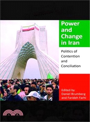 Power and Change in Iran ─ Politics of Contention and Conciliation