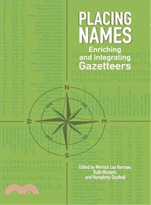 Placing Names ─ Enriching and Integrating Gazetteers