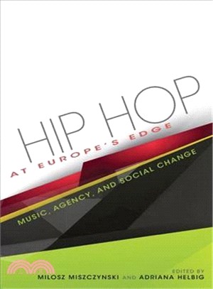 Hip Hop at Europe's Edge ─ Music, Agency, and Social Change