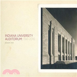 Indiana University Auditorium ― 1941-2016