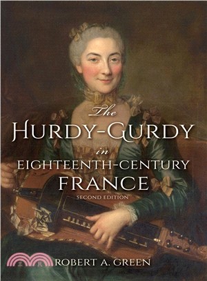 The Hurdy-Gurdy in Eighteenth-Century France