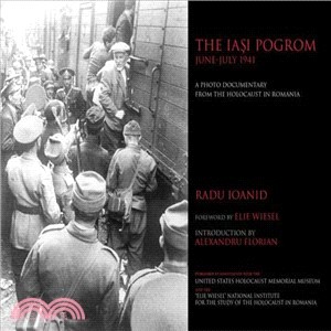 The Iasi Pogrom, June-July 1941 ─ A Photo Documentary from the Holocaust in Romania