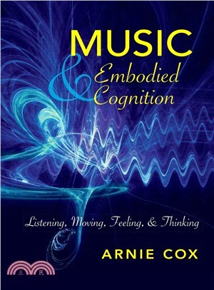 Music and Embodied Cognition ─ Listening, Moving, Feeling, and Thinking