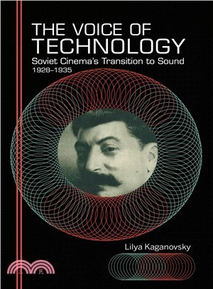 The Voice of Technology ― Soviet Cinema's Transition to Sound, 1928?935