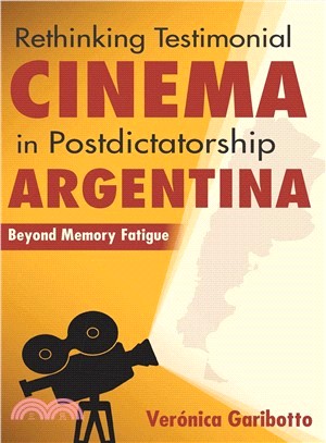 Rethinking Testimonial Cinema in Postdictatorship Argentina ― Beyond Memory Fatigue