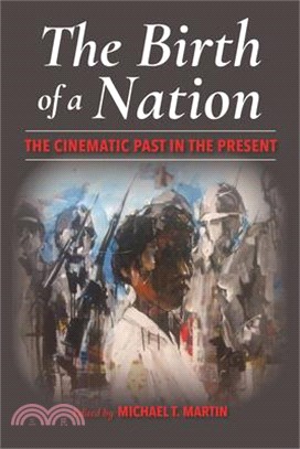 The Birth of a Nation ― The Cinematic Past in the Present
