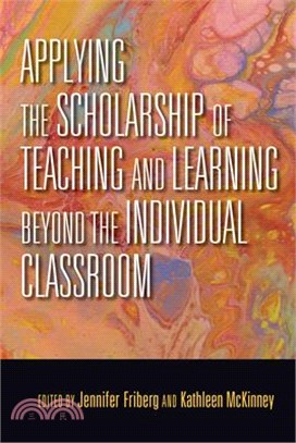 Applying the Scholarship of Teaching and Learning Beyond the Individual Classroom