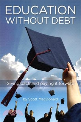 Education Without Debt ― Giving Back and Paying It Forward