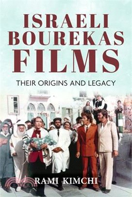 Israeli Bourekas Films: Their Origins and Legacy