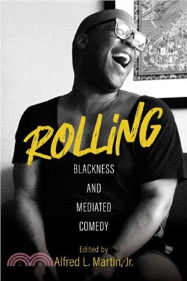 Rolling ??Blackness and Mediated Comedy
