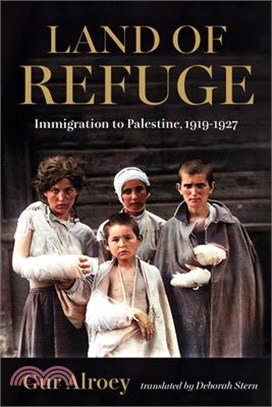 Land of Refuge: Immigration to Palestine, 1919-1927