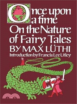 Once upon a Time: On the Nature of Fairy Tales
