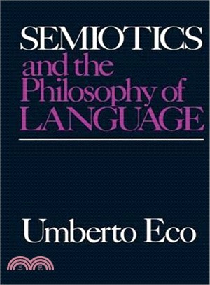 Semiotics and the Philosophy of Language