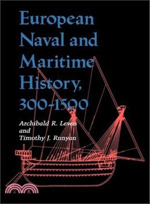 European Naval and Maritime History, 300-1500