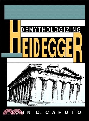 Demythologizing Heidegger