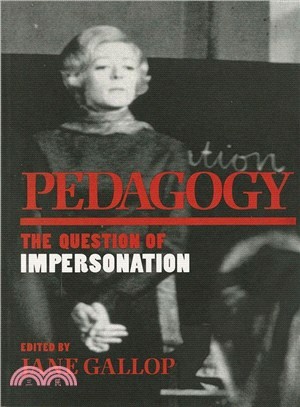 Pedagogy ― The Question of Impersonation