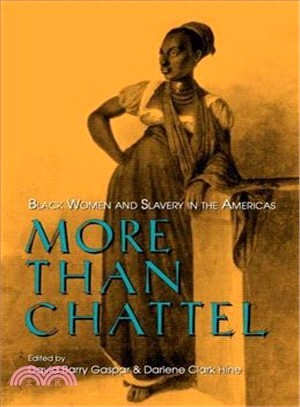 More Than Chattel ─ Black Women and Slavery in the Americas