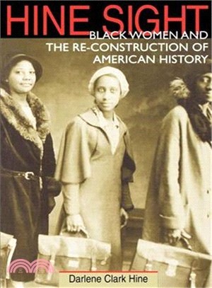 Hine Sight—Black Women and the Re-Construction of American History