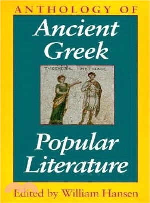 Anthology of Ancient Greek Popular Literature