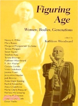 Figuring Age—Women, Bodies, Generations