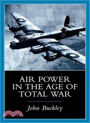 Air Power in the Age of Total War