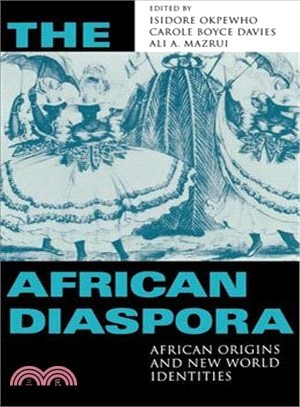 The African Diaspora—African Origins and New World Identities