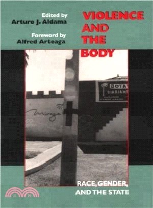 Violence and the Body ― Race, Gender, and the State
