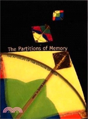 The Partitions of Memory ― The Afterlife of the Division of India
