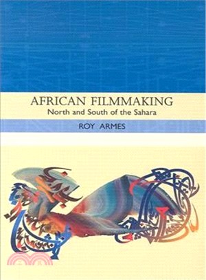 African Filmmaking: North And South of the Sahara