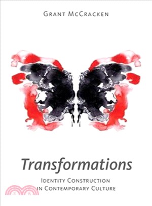 Transformations: Identity Construction in Contemporary Culture