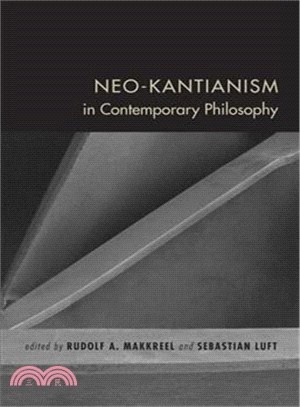 Neo-Kantianism in Contemporary Philosophy