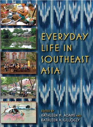 Everyday Life in Southeast Asia