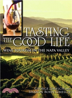 Tasting the Good Life