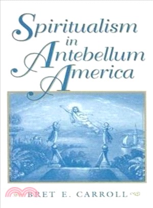 Spiritualism in Antebellum America