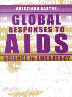 Global Responses to AIDS ― Science in Emergency
