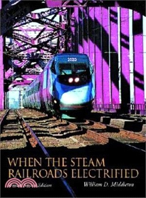 When the Steam Railroads Electrified